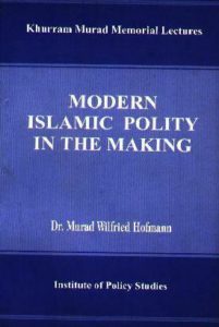 Modern Islamic Polity in the Making